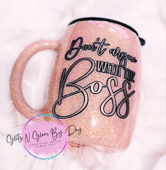 Don't Argue With The Boss Glitter Mug